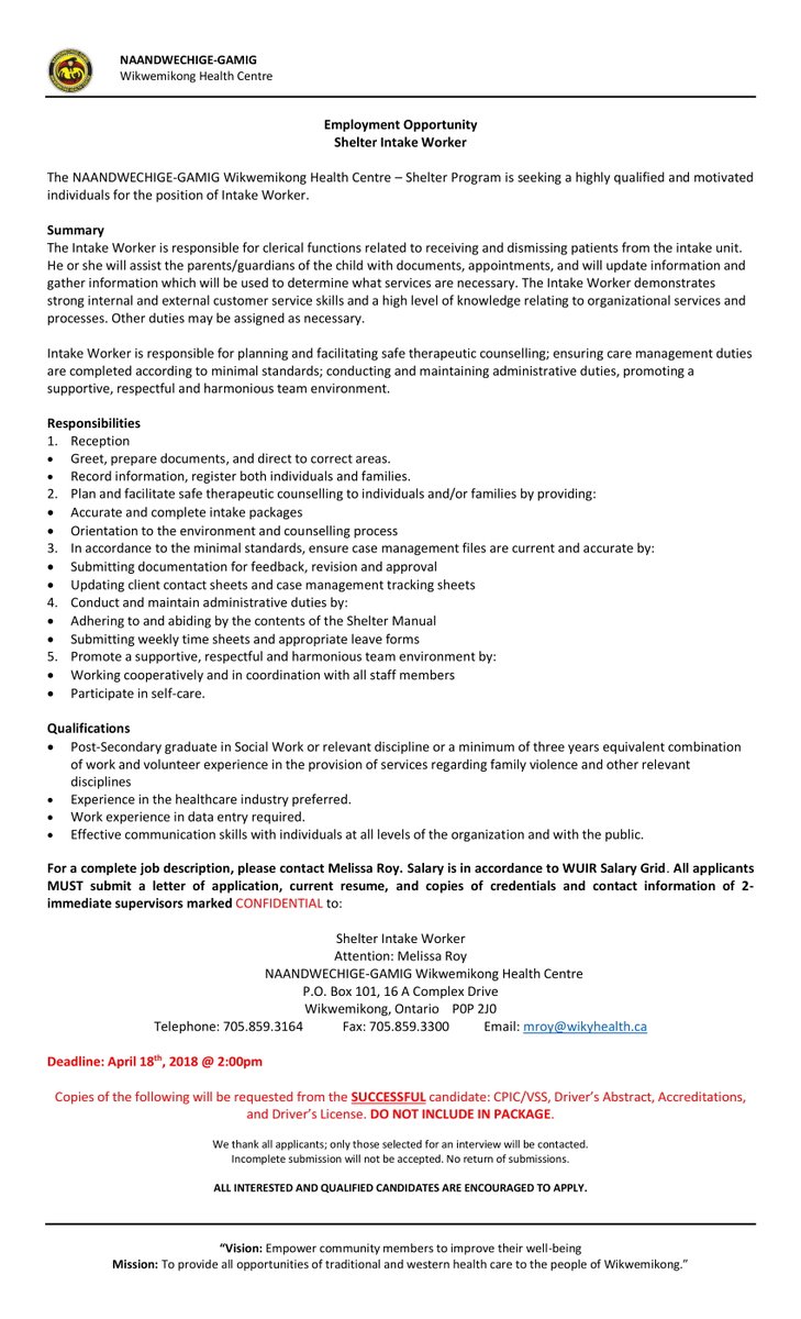 Employment Opportunity - Naandwechige-Gamig Wikwemikong Health Centre 
Shelter Counsellor &amp; Shelter Intake Worker
#jobopportunities