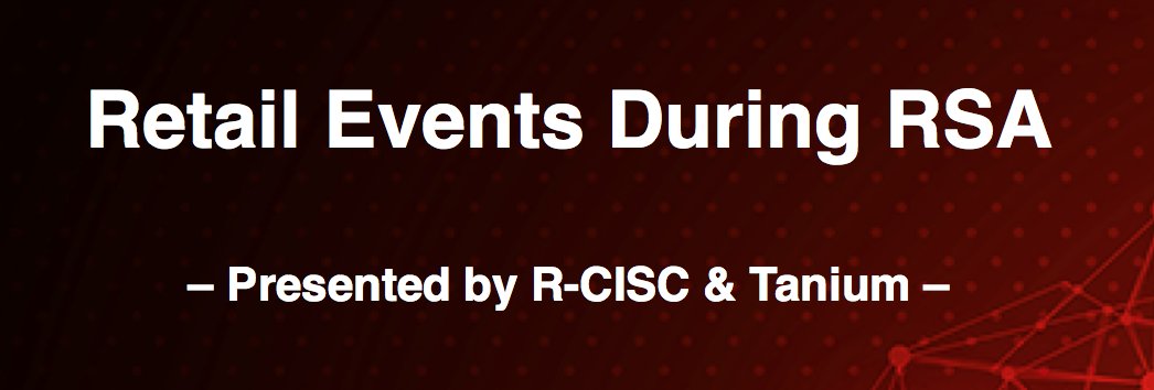 RH_ISAC's tweet photo. CISOs and Strategic Leaders: Come see the @RetailCISC and @Tanium for a boardroom on How Innovative Partnerships Drive Next Generation Defense during @RSAConference! Tuesday, April 17 @ 3pm PST - More Info Here: https://t.co/uwf8KIc6QB https://t.co/nZdOUyaRVL