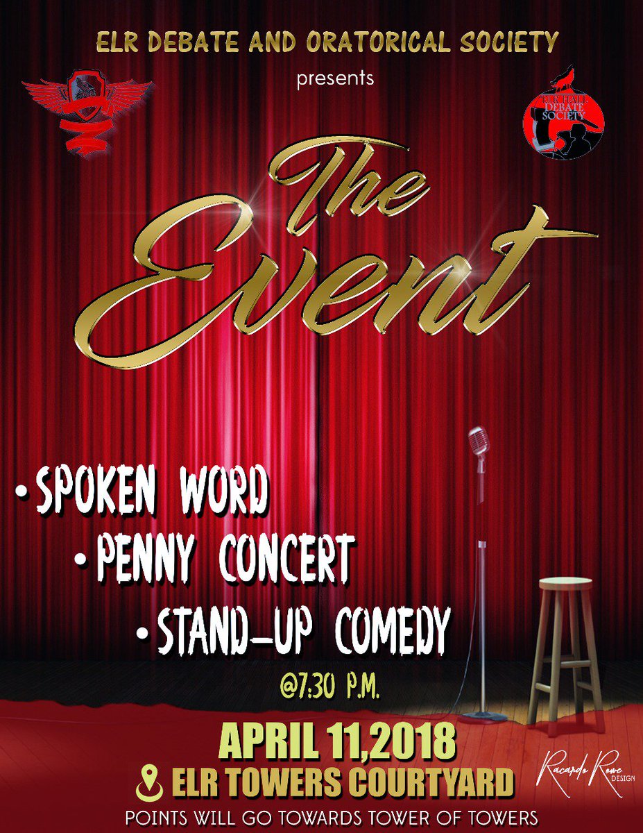 ELR_Debate's tweet photo. Mic check 1, 2
Are you ready for the very first staging of The Event? 

Sharpen your comedial, spoken word and other vocal skills and be prepared to represent your tower!

Date: April 11, 2018
Time: 7:30pm
Location: ELR Courtyard
Hosted by: Danae Reid
See you there! https://t.co/KfwRgDIIYG