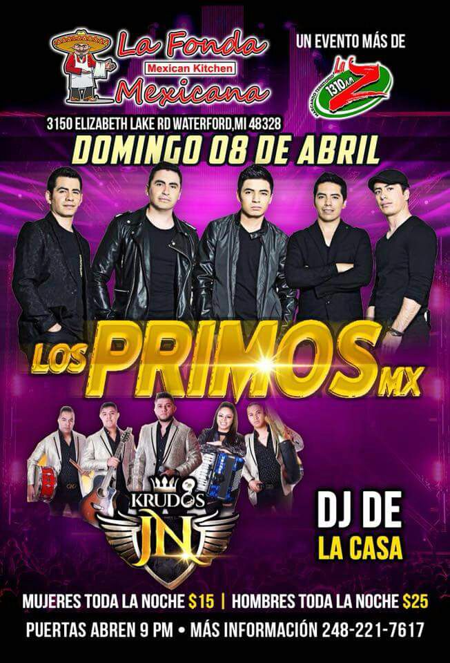 Domingo 8 de Abril <a href="/PrimosMX/">Los Primos MX</a>  en Waterford, Michigan.