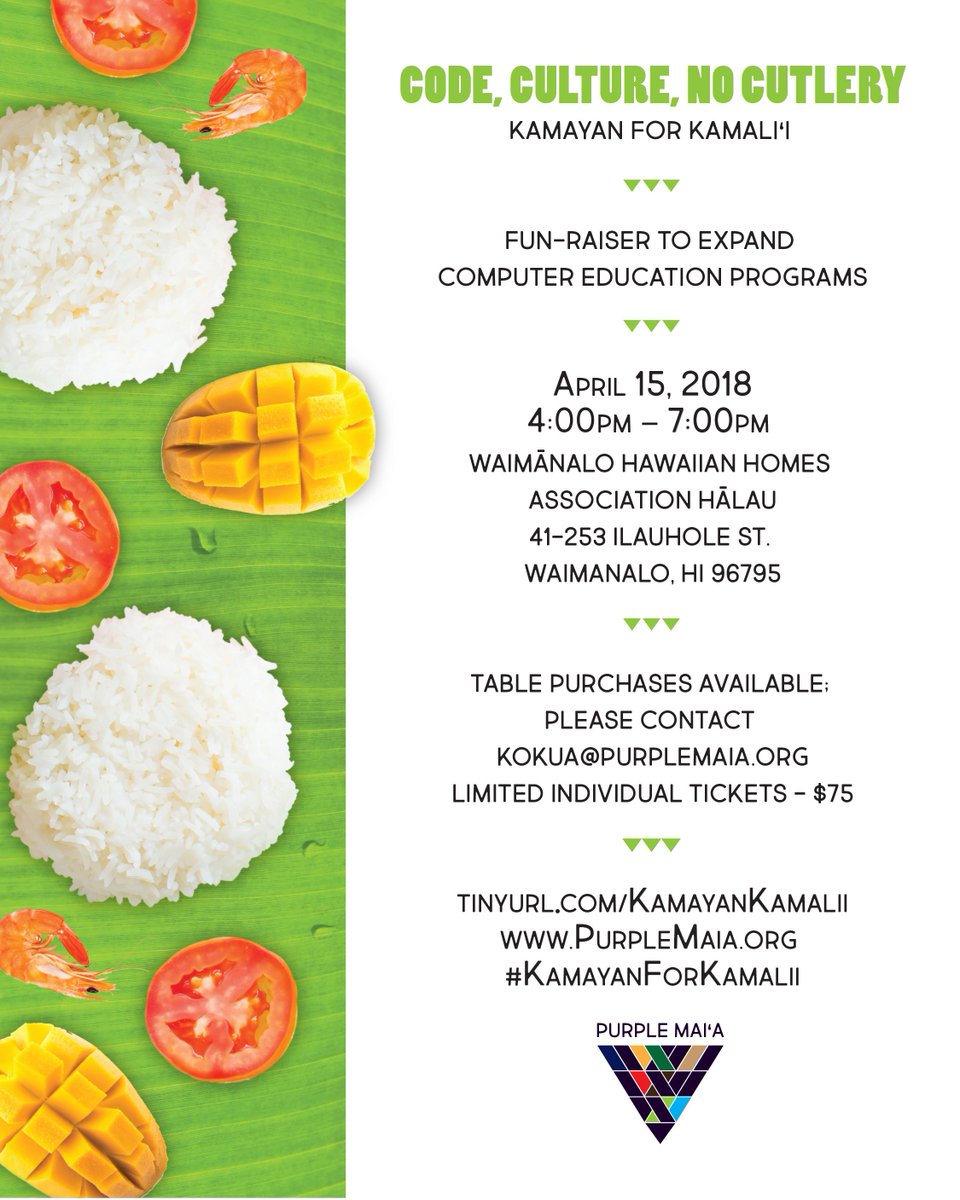 hawaii's tweet image. Code, Culture, No Cutlery: @Purple_Maia Fundraiser in Waimånalo on April 15! A Kamayan-style dinner with Hawaiian accents: eventbrite.com/e/code-culture… #kamayan #hawaiian #purplemaia #hawaii