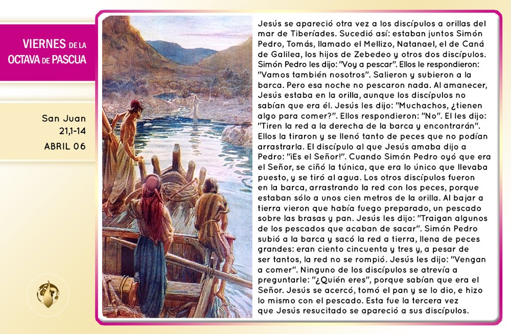 #EvangeliodelDía Viernes de la Octava de Pascua
El discípulo al que Jesús amaba dijo a Pedro: "¡Es el Señor!". #Viernes