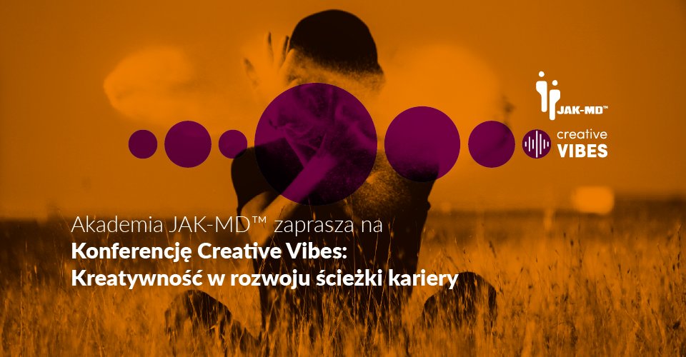 JAK__MD's tweet photo. Jako partnerzy konferencji zapraszamy na Creative Vibes: Kreatywność w rozwoju ścieżki kariery | 11-12.05.2018 | Wydział Zarządzania @unilodz Więcej informacji: https://t.co/btPTAqLo4H https://t.co/WcGxN4qYAJ