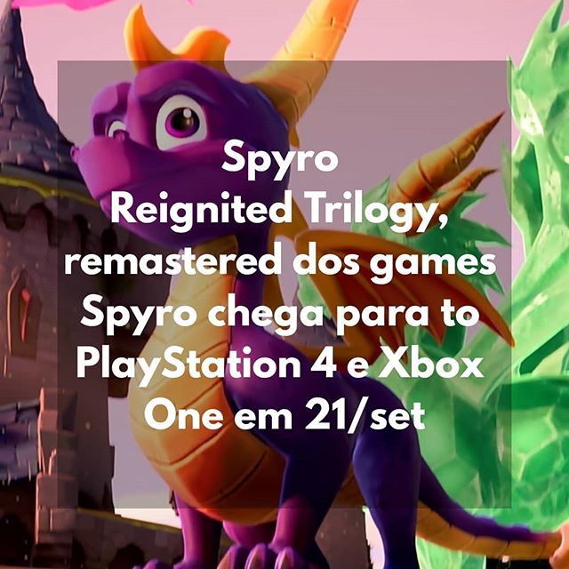 obloco01's tweet image. Jogos do dragão #Spyro vão ganhar coletânea remasterizada! #SpyroReigniteTrilogy chega para #Ps4 e #XboxOne em 21 de setembro!

#spyrothedragon #gamer