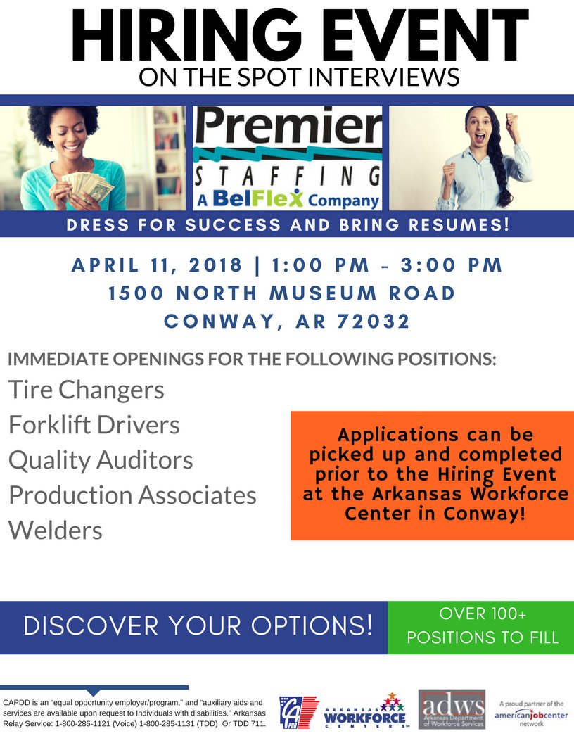 Join us on April 11, 2018 at the Premier Staffing Hiring Event in Conway, AR from 1:00 pm - 3:00 pm. #connectingyoutojobs <a href="/Conway_Chamber/">Conway Area Chamber of Commerce</a> <a href="/thecityofconway/">City of Conway</a>