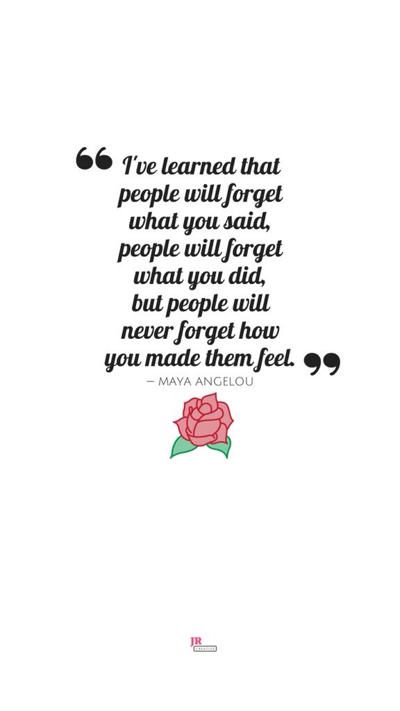 Janina_Rivera's tweet photo. "I've learned that people will forget what you said, people will forget what you did, but people will never forget how you made them feel." — Maya Angelou

—————————

#quote #realtalk #JRCreative #ContentCreator #MayaAngelou #snapchat #blogger https://t.co/zThOswE0EZ