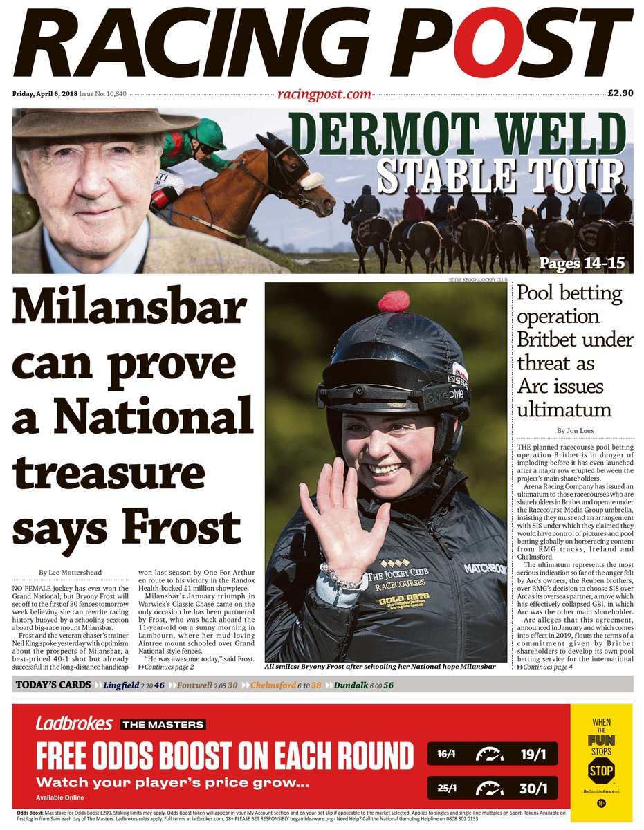 GetYourTipsOut's tweet photo. MILANSBAR CAN PROVE A NATIONAL TREASURE SAYS FROST
No female jockey has ever won the Grand National, but Bryony Frost will set off to the first of 30 fences tomorrow week believing she can rewrite racing history
Friday's @RacingPost Front Page 🗞 https://t.co/Sf0kNm0Uv4