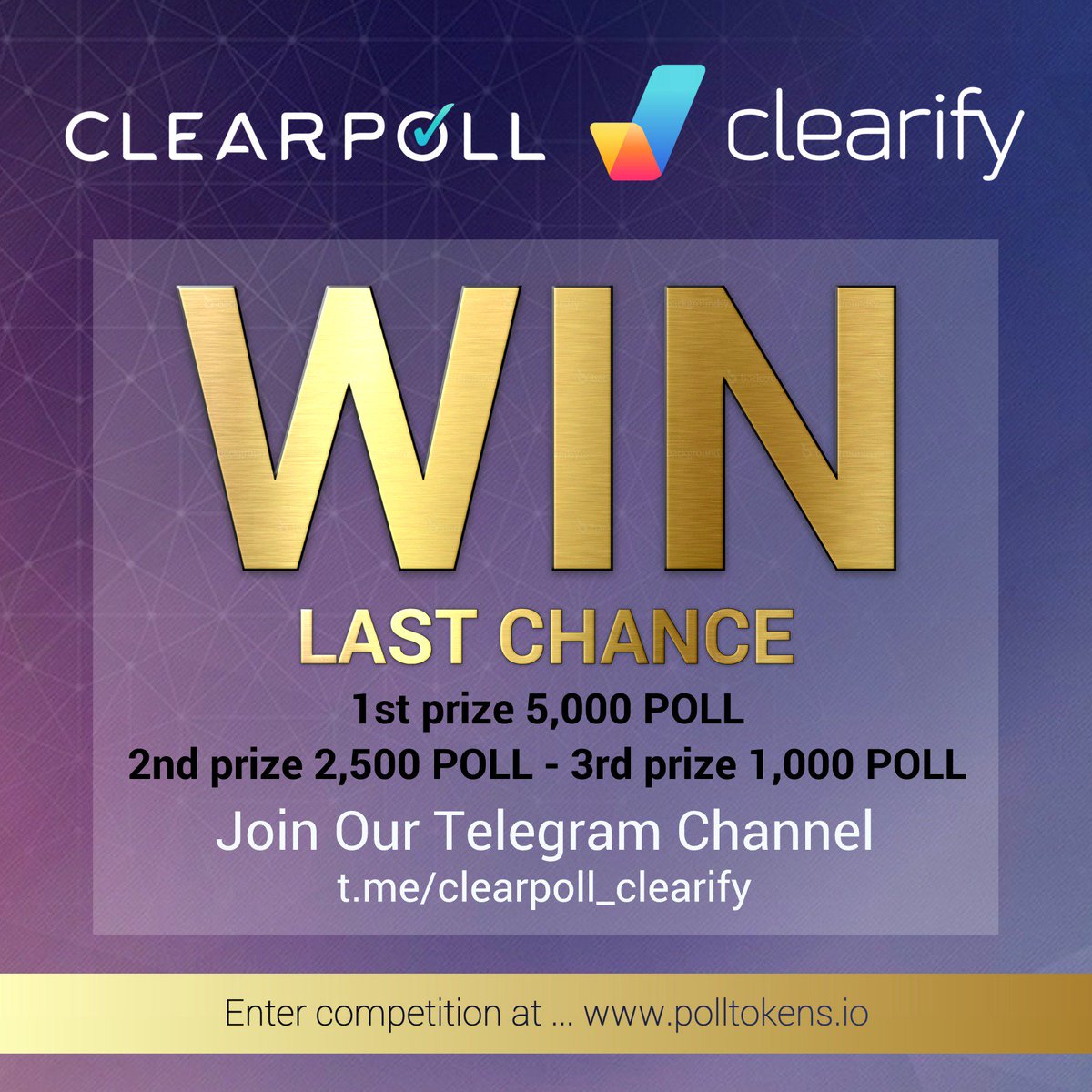 voteclearpoll's tweet photo. 🚨VERY LAST CHANCE 🚨 to enter our HUGE GIVEAWAY!

🥇1st prize 5,000 #POLL
🥈2nd prize 2,500 POLL
🥉3rd prize 1,000 POLL

RE-TWEET! Spread the word.

Join our telegram &amp; enter competition at https://t.co/S8iHZfAyHU

JOIN TELEGRAM - https://t.co/16Z5GOBbYE

#ClearPoll #Clearify https://t.co/jsjsvgTDfr