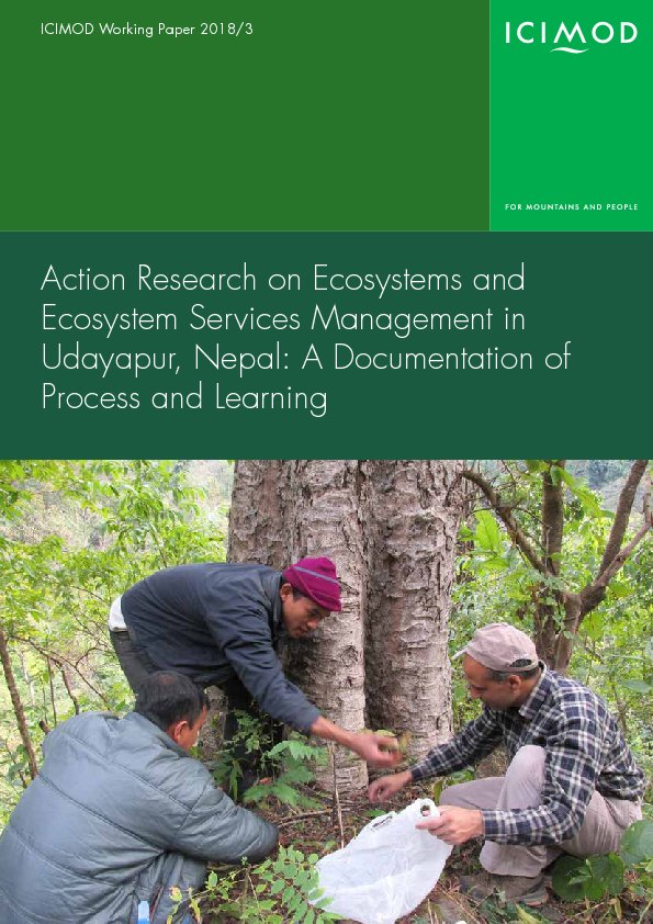 icimod's tweet photo. ICIMOD Working Paper on "Action Research on Ecosystems and Ecosystem Services Management in Udayapur, Nepal: A Documentation of Process and Learning" is available for download at https://t.co/5vwSAKfgyu #Himalica https://t.co/aylxrl0x0O