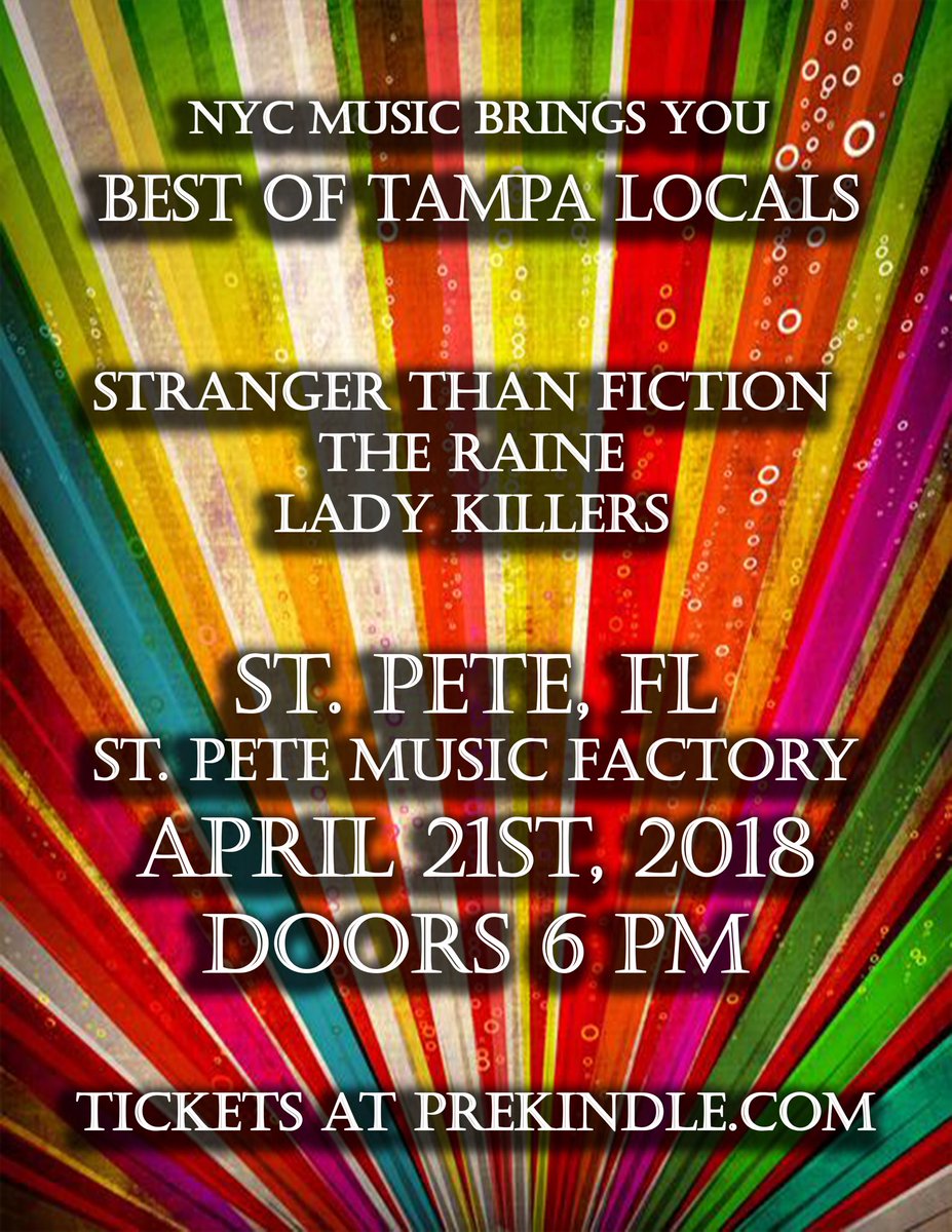 NYC_MusicGroup's tweet photo. NYC Music Presents “Best of Tampa Locals” @FictionStranger // @TheRaineBand // @ladykillersband  TIX ONLINE ONLY  https://t.co/sdy8nFs0JR https://t.co/bHYi95YipN