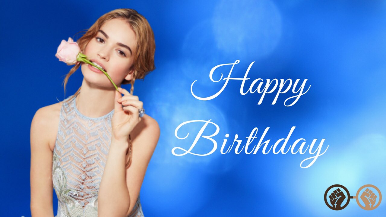 Happy Birthday to Cinderella herself, Lily James! The beautiful & talented actress turns 29 today! 