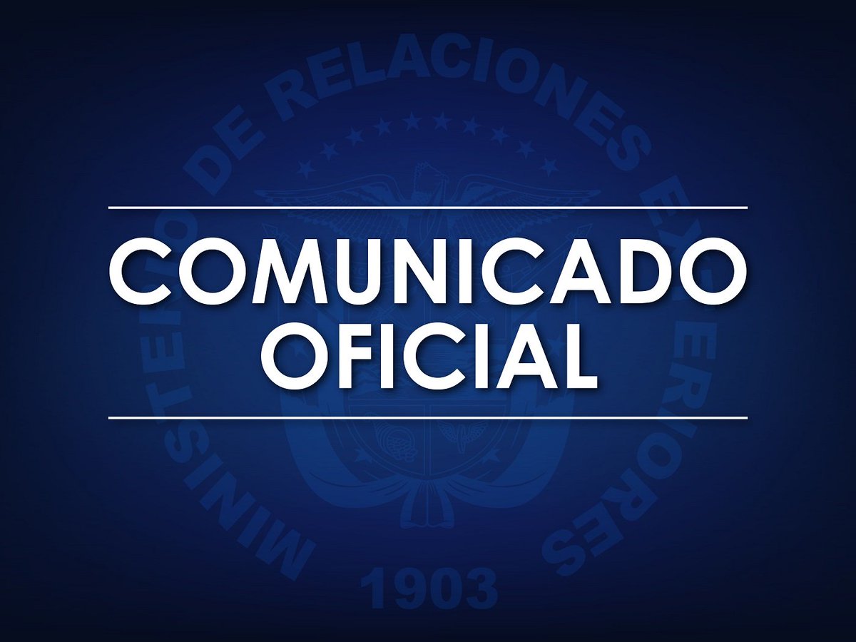 CancilleriaPma's tweet photo. COMUNICADO | Panamá retira a su Embajador en Venezuela y solicita al Gobierno venezolano el retiro de su Embajador: https://t.co/5oEHqYf9RQ https://t.co/1oYlGR0DD3