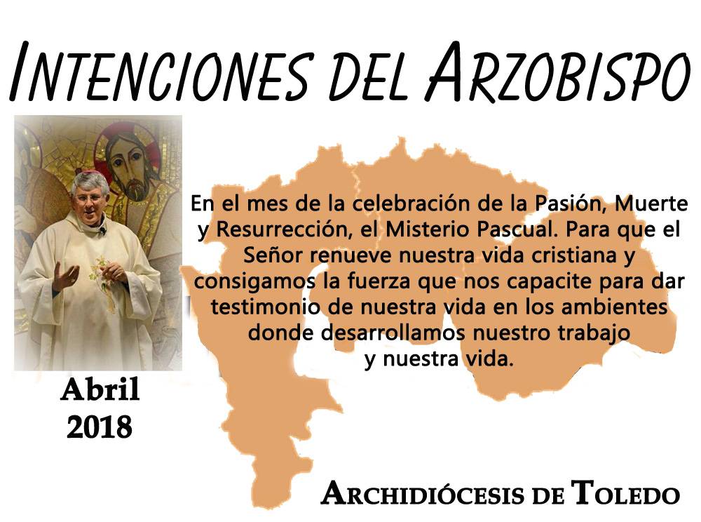 Intenciones de <a href="/Pontifex_es/">Papa León XIV</a> y #ArzobispoDeToledo para el mes de abril  #PrimerViernes