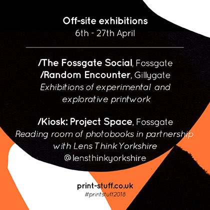 Print_Stuff's tweet photo. Exciting day for Print Stuff, we are opening our 3 off site exhibitions at @fossgatesocial @kioskprojects @randomencounteryork @lensthinkyorkshire. Please pop by and remember to tag #printstuff2018 #exhibition #york #art #gallery #illustration #photobooks #print #independent https://t.co/cDg1zAQiXZ