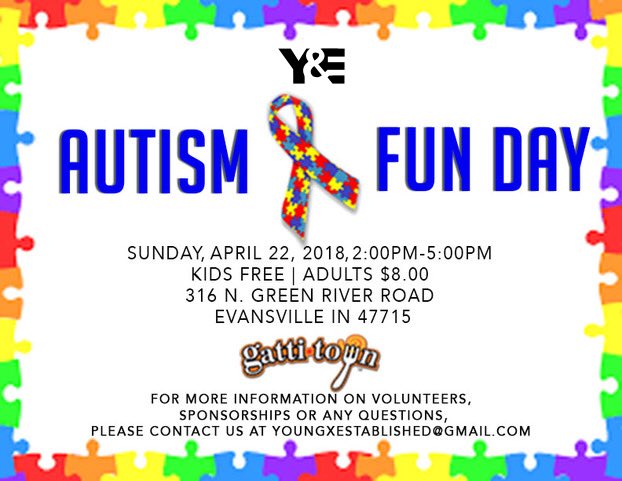 We’re excited to announce that we're partnering with GattiTown to bring Autism Fun Day to Evansville! Please join and help us spread Autism Awareness! #YoungandEstablished #AutismAwareness