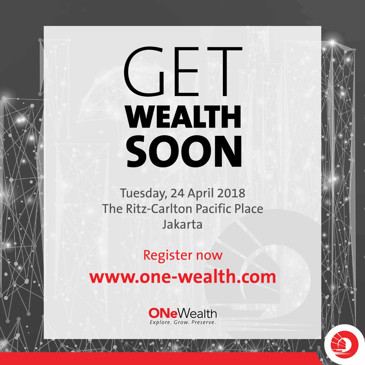 Ingin tahu tentang dunia investasi dan solusi pengelolaan kekayaan di  era digital? Pas banget, sebentar lagi ada event tahunan One Wealth dari  Bank OCBC NISP yang kali ini mengangkat tema #GetWealthSoon!
