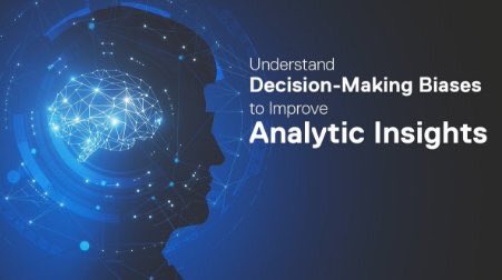 Understanding human decision making biases can help ensure that your analytics insights are delivered in the most effective and objective ways. Learn more here: dell.to/2H5VI5s