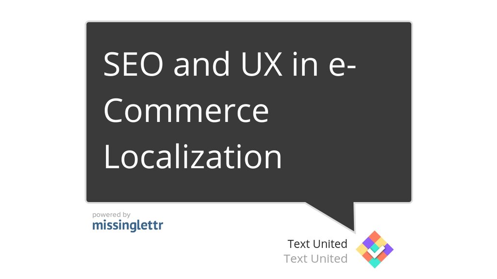 TextUnited's tweet photo. In case you missed it: SEO and UX in e-Commerce Localization https://t.co/ZYqF7x5cE0 #SEO #Ecommerce #SearchEngineOptimization #Xl8 #L10N #T9N https://t.co/7W5A9REHiD