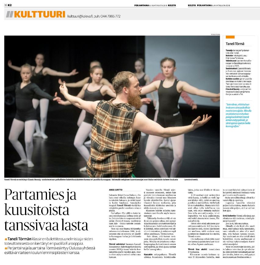 Today you can read article about Taneli Törmä &amp; CLASSICAL BEAUTY in Kaleva magasinze. (Sorry only in Finnish)