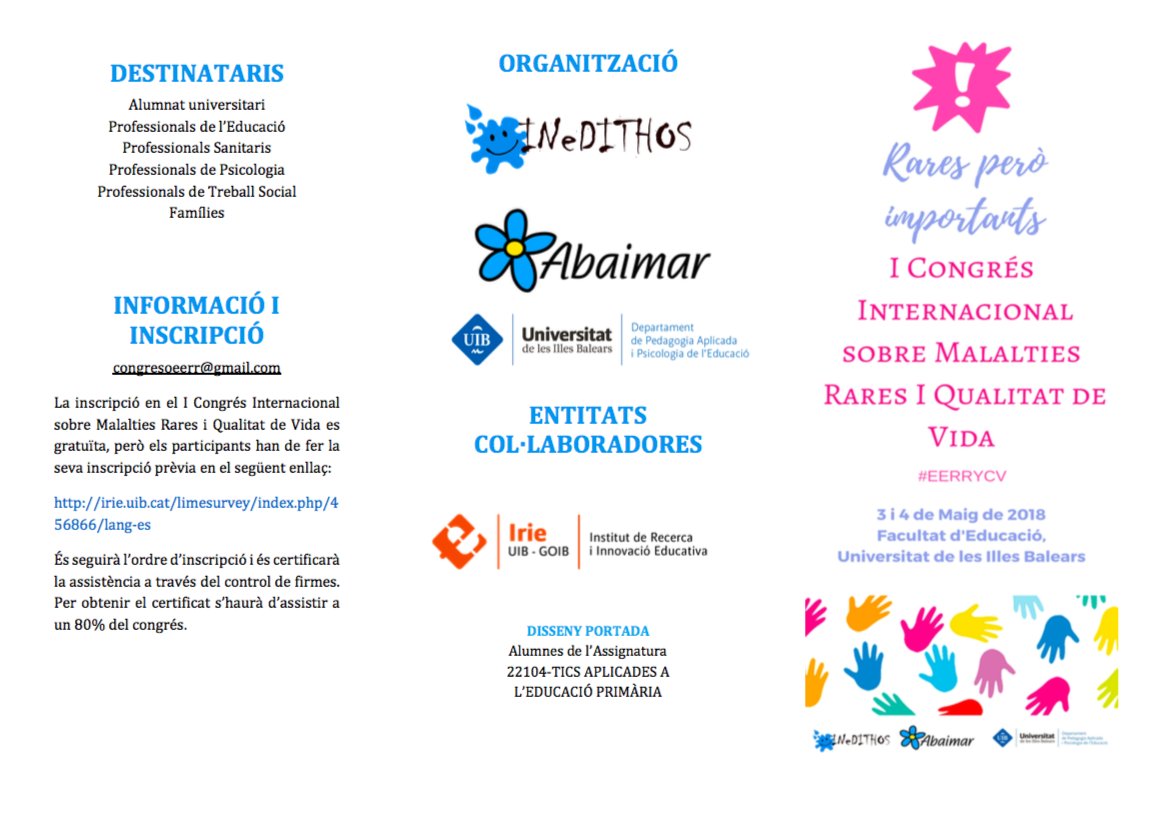 INeDITHOS's tweet photo. Més informació sobre el I Congrés Internacional Sobre Malalties Rares i Qualitat de Vida! 
Us deixem amb el tríptic del programa perquè el tingueu a mà i poder consultar qualsevol dubte sobre horaris i tallers!
#EERRYCV
@abaimar @PAPE_UIB @IRIEinstitut https://t.co/CReQuDUJ8x