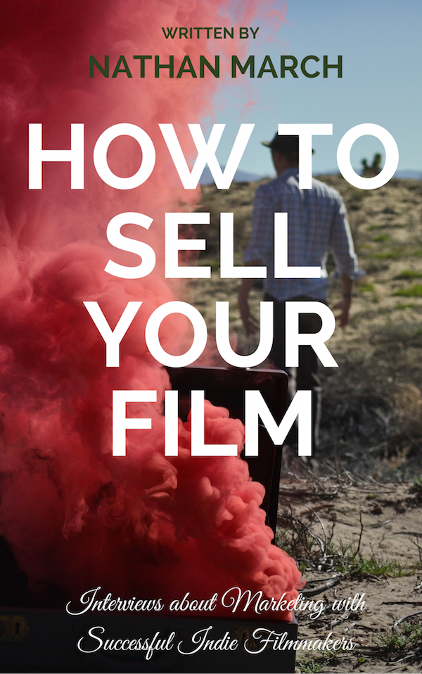 NMarchFilm's tweet photo. How to Sell Your Film: Interviews about Marketing with Successful Indie Filmmakers - now available in paperback! 
https://t.co/rkixy1a9OP https://t.co/EJZxorR0pR