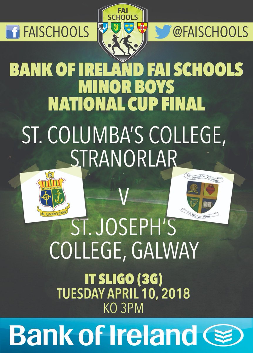 faischools's tweet photo. SHOWDOWN | @BOIstudents FAI Schools Minor Boys National Cup FINAL | @StColumbasStran vs @stjosephsbish | @itsligo 3G | Tue Apr10 3pm | The Bish will be looking to add to last year's 1st Year title while Stranorlar hope to continue their fine form this season | #BOIMyFirst https://t.co/mdF4Ca1omJ