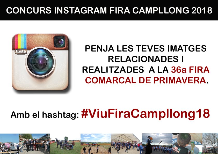 FiraCampllong's tweet photo. Durant els dies de la @FiraCampllong (7 i 8 Abril) podràs participar al CONCURS INSTAGRAM #viufiracampllong18. Penja les teves fotografies de la fira 2018 i guanya un sopar! https://t.co/hqmQx4At2X