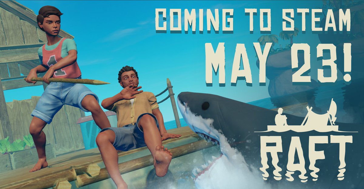 Get your captains hat ready and raise the sails! Raft is coming to Steam May 23! To read more, check out our latest blog post! blog.raft-game.com/2018/04/06/blo…