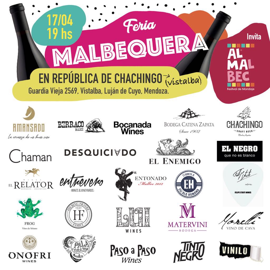 El 17/4 hacemos una gran Feria por el Día del Malbec en #RepublicaDeChachingo en Vistalba #Agendando