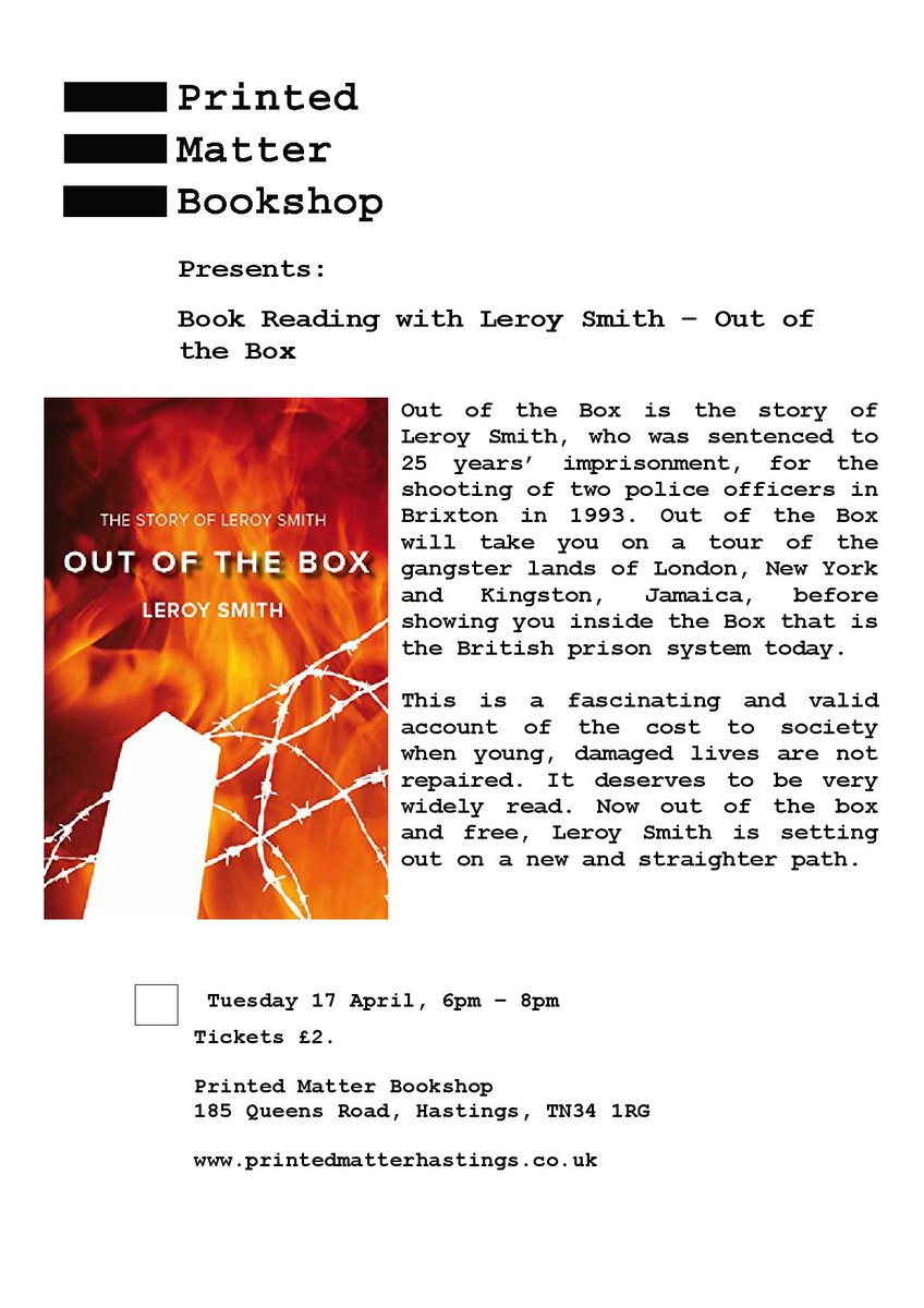 Book reading with Leroy Smith Printed Matter Bookshop Tuesday 17th April. <a href="/allison_eric/">Eric Allison</a> <a href="/TheErwinJames/">Erwin James FRSA MUniv (Open)</a> <a href="/hastingsonline/">Hastings Online</a> <a href="/HastingsOnlineT/">HastingsOnlineTimes</a> @UBHLibrary @HastingsInPress <a href="/HastingsFlyer/">Hastings Flyer</a> <a href="/Hastingswhatson/">What's On Hastings</a> <a href="/SussexWhatsOn/">WhatsonEventsSussex</a> <a href="/SussexUni/">University of Sussex</a> <a href="/UniKent/">University of Kent</a> <a href="/uniofbrighton/">University of Brighton</a> <a href="/Solidarity1066/">Hastings Solidarity</a> <a href="/BlueGreenEarthB/">BlueGreenEarthBOOKS</a>