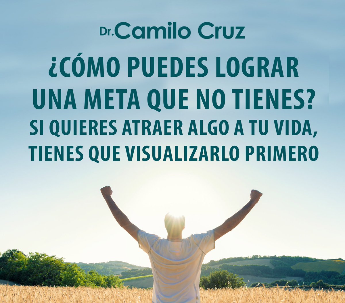 drcamilocruz's tweet photo. ¿Cómo puedes lograr una meta que no tienes? Si quieres atraer algo a tu vida, tienes que visualizarlo primero #drcamilocruz #frases #exito https://t.co/n9RwOoCPwS