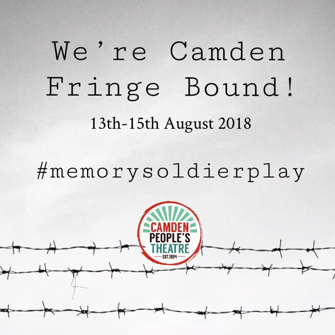 7thSenseTheatre's tweet photo. We’re officially Fringe bound!! We’re utterly thrilled to announce that #memorysoldierplay will be heading to @CamdenFringe at @CamdenPT from 13th-15th August this Summer! #newtheatre https://t.co/hyrkmbvyba