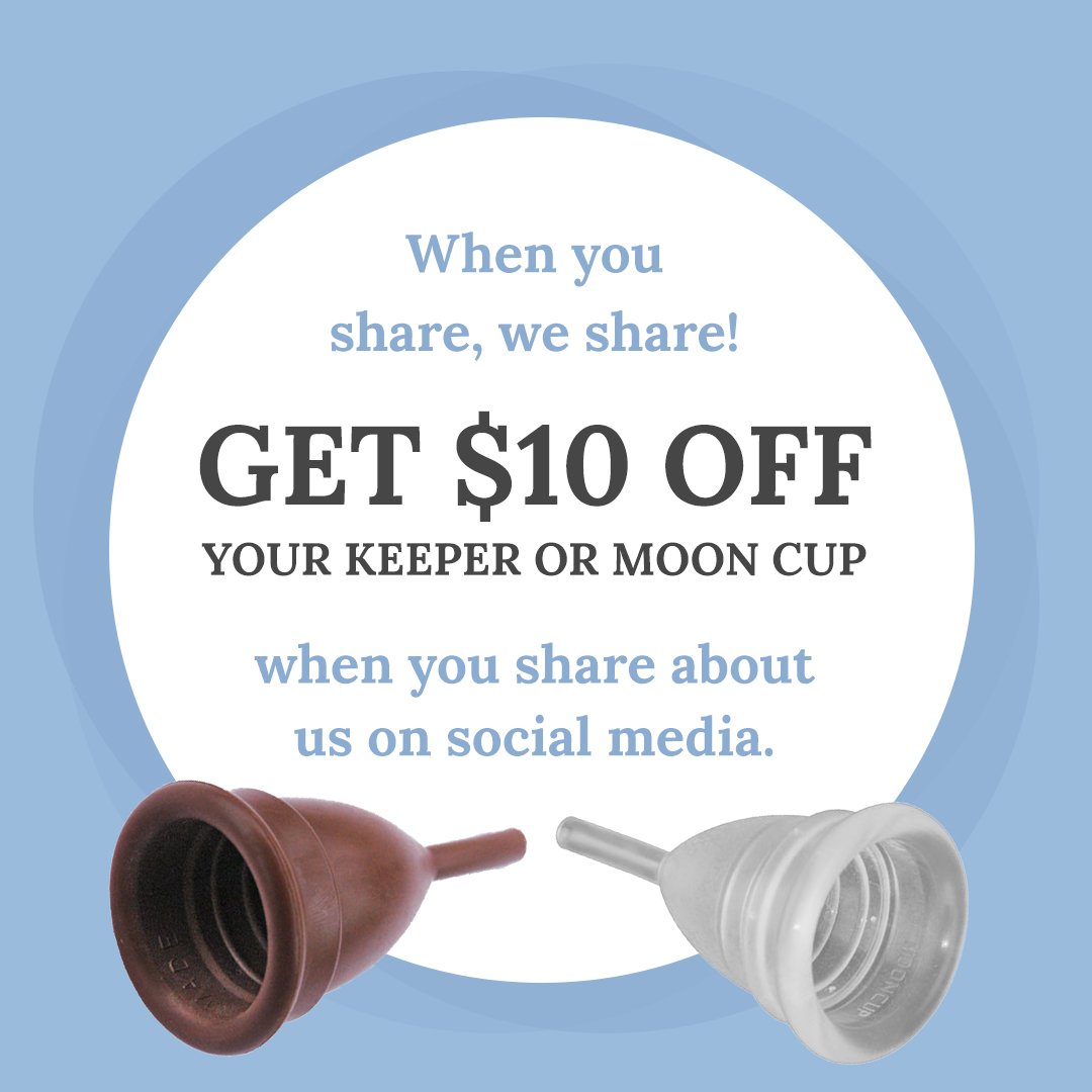 When you share, we share! 
Get $10 off your Keeper or Moon Cup at checkout when you share about us on social media.