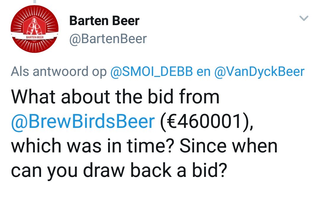 BrewBirdsBeer's tweet photo. @BartenBeer @SMOI_DEBB Since when can you draw back a bid? https://t.co/0FmN17njxe
