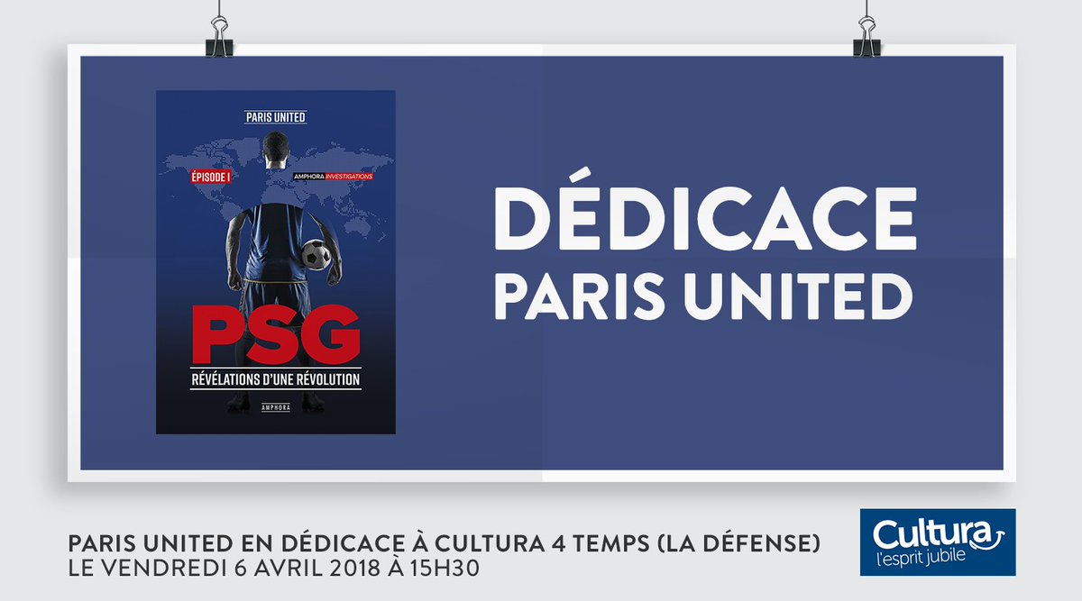 Cultura's tweet photo. On vous attend nombreux à La Défense pour la dédicace de Paris United pour leur livre PSG, Révélations d'une révolution ⚽️ Rendez-vous à 15h30 → https://t.co/7nhcvoHtId https://t.co/kiPWZpyALk