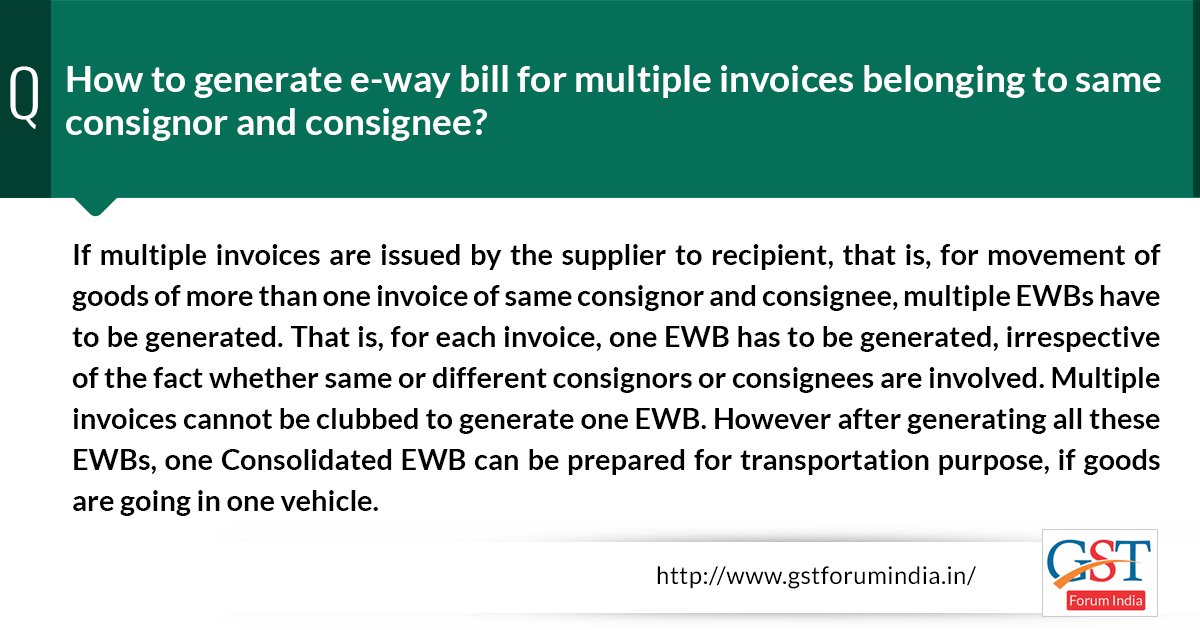 gst_discussion's tweet image. Generate e-way bill for multiple invoice.....
Know more relevant faqs here: bit.ly/2qFGf7G
#gst #Ewaybill #gstfaqs
