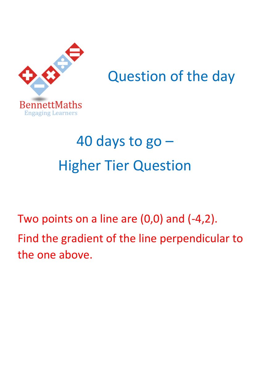BennettMaths's tweet photo. 40 days until #GCSEMaths paper 1! Why not try todays higher question of the day. Answer available at 6p.m #revision #QOTD #Higher https://t.co/EenS3aAwp6