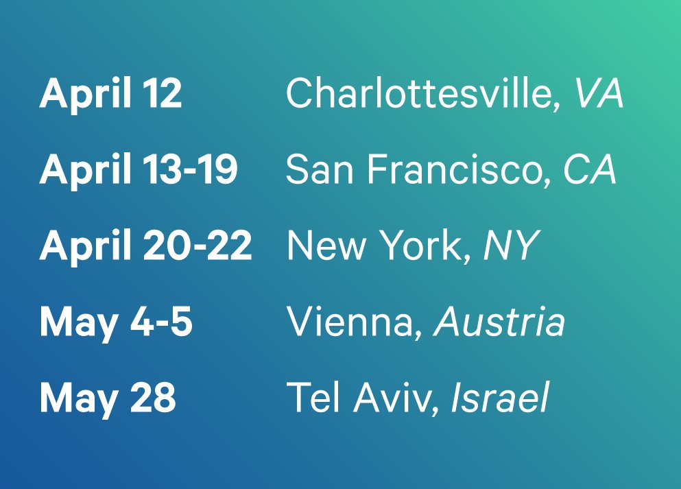 April 12: Charlottesville, VA
April 13-19: San Francisco, CA
April 20-22: New York, NY
May 4-5: Vienna, Austria
May 28: Tel Aviv, Israel
