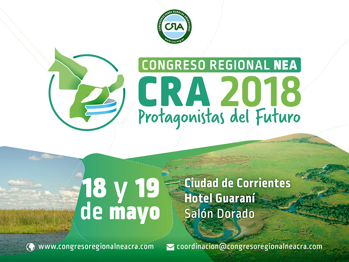 #EventosCRA #CongresoRegionalNEA 

El 18 y 19 de Mayo nos encontramos en #Corrientes! 

✅ Gases de Efecto Invernadero y Ganadería 
✅ Humedales 
✅ Presión Impositiva
✅ Motivación
✅ Financiamiento Gremial
✅  y más!