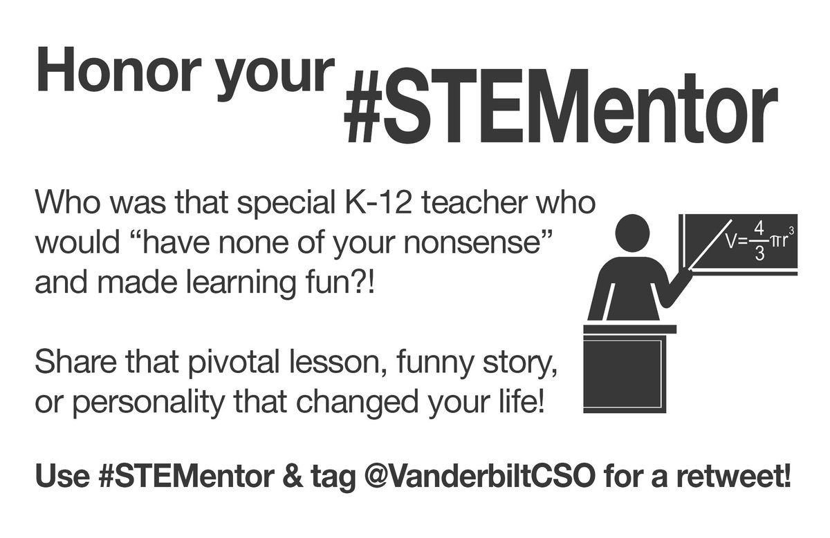 VanderbiltCSEO's tweet photo. Show and tell time! K12 teachers don't get enough credit–but we can change that! Please share the names & stories of the teachers that inspired you to pursue a career in #STEM! Use #STEMentor & tag us for an RT! #edchat #STEAM #scicomm https://t.co/pBDDUqzEWK
