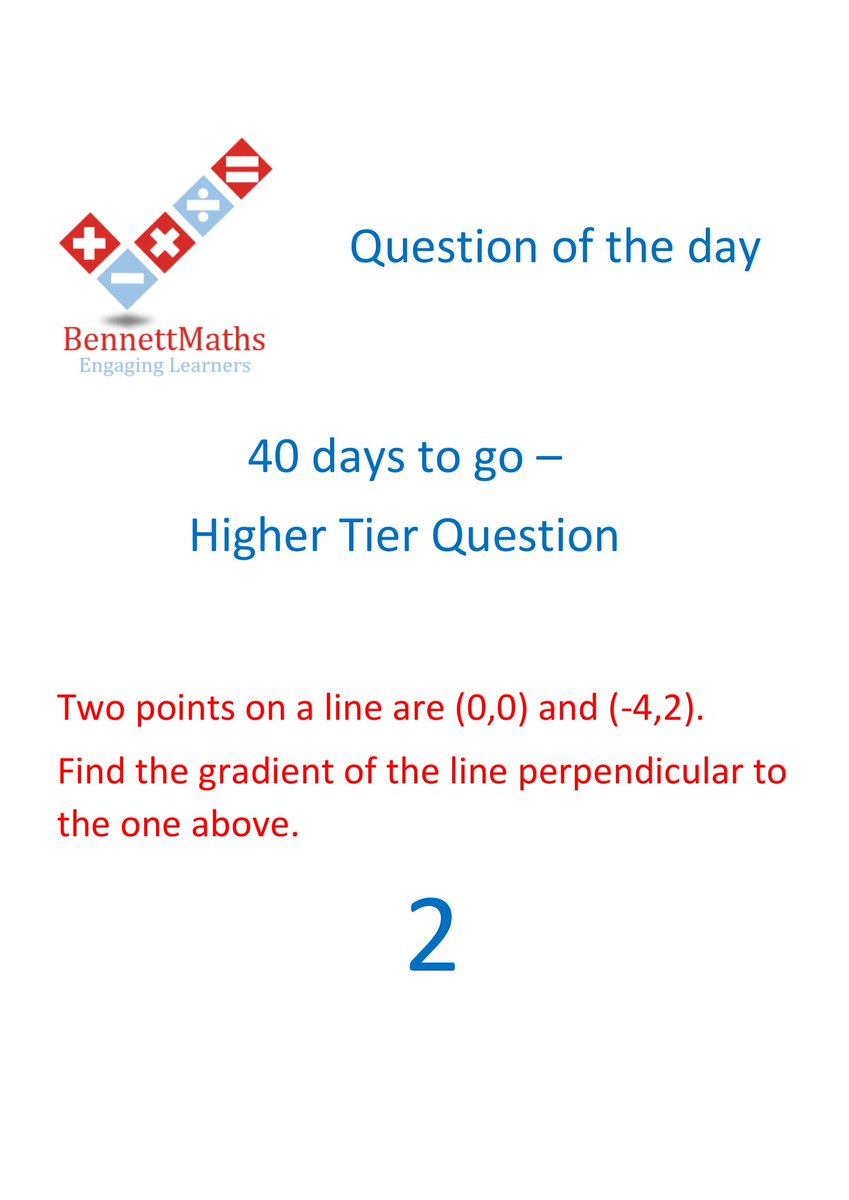 BennettMaths's tweet photo. ANSWER: 40 days until #GCSEmaths paper 1! Don't forget to come back tomorrow for another #QOTD #Higher https://t.co/WB8gHhpFpy