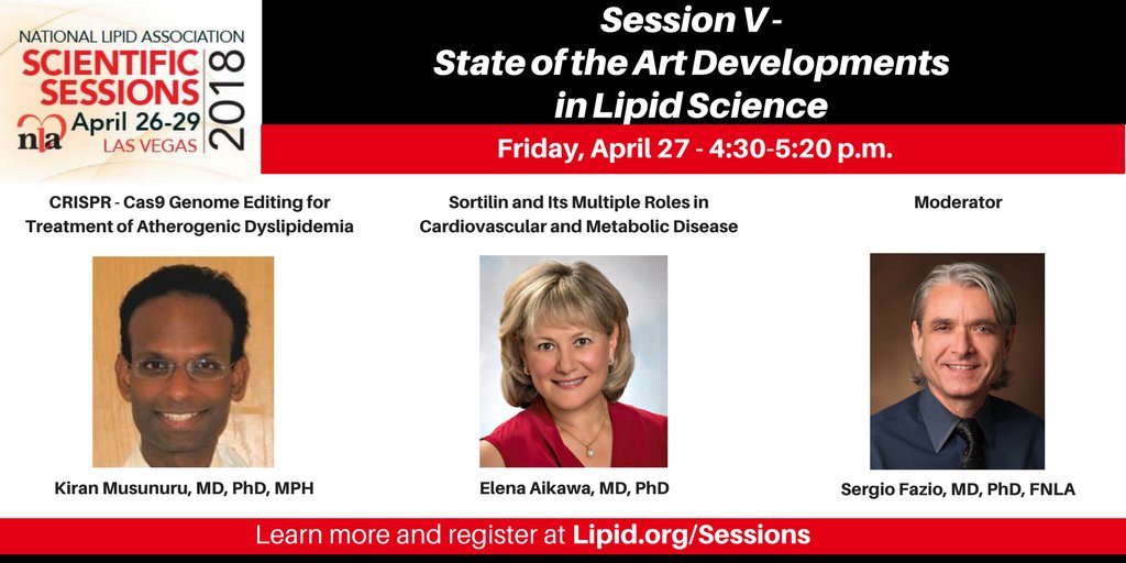 nationallipid's tweet photo. What cutting edge #lipid #science is being developed? Find out at #NLASessions April 26-29 in #LasVegas in this session featuring @kiranmusunuru and @aikawa_elena w/ Sergio Fazio MD moderating. Register➡️https://t.co/BGLXqmQgFT https://t.co/a3z9tdAPAa
