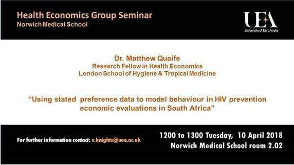 HEG_UEA's tweet photo. Dr Matthew Quaife from @LSHTM visiting UEA on Tuesday to present his #statedpreference research from HIV prevention economic evaluations in South Africa. All welcome! https://t.co/BEHXtYUvuk
