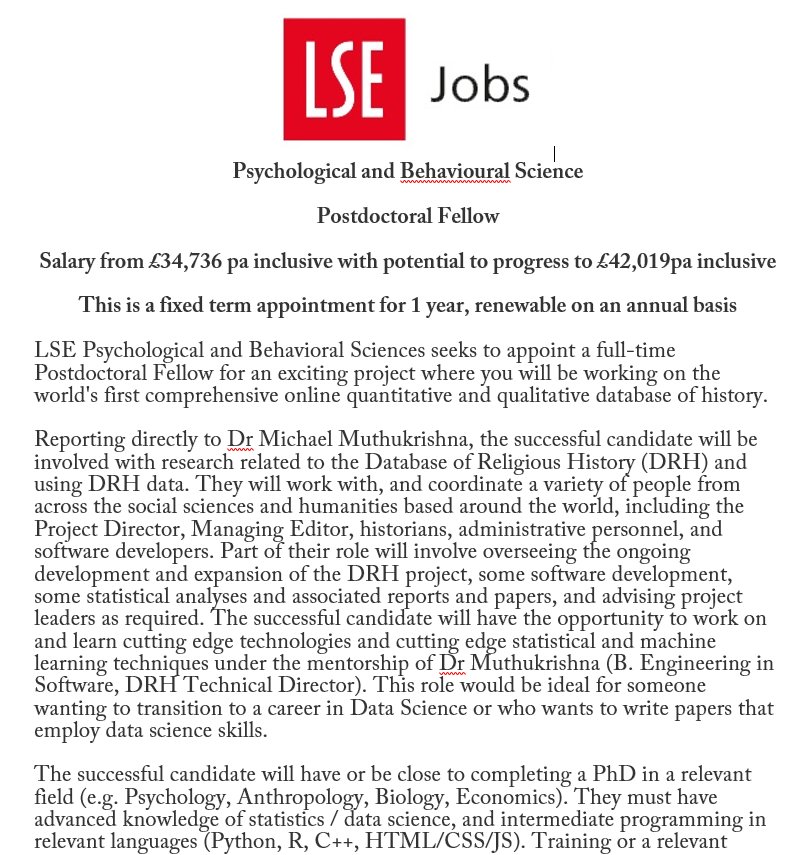 mmuthukrishna's tweet photo. I'm hiring a 3 year post-doc. Well paid. To riff on @rlmcelreath, I care more about mad skills and less about long pub lists. You can be from anywhere in the world and from any field. Drop me an email if you have any questions. Please retweet. #AcademicJob https://t.co/s4kOtU7NKg https://t.co/zLmGhJCfAQ