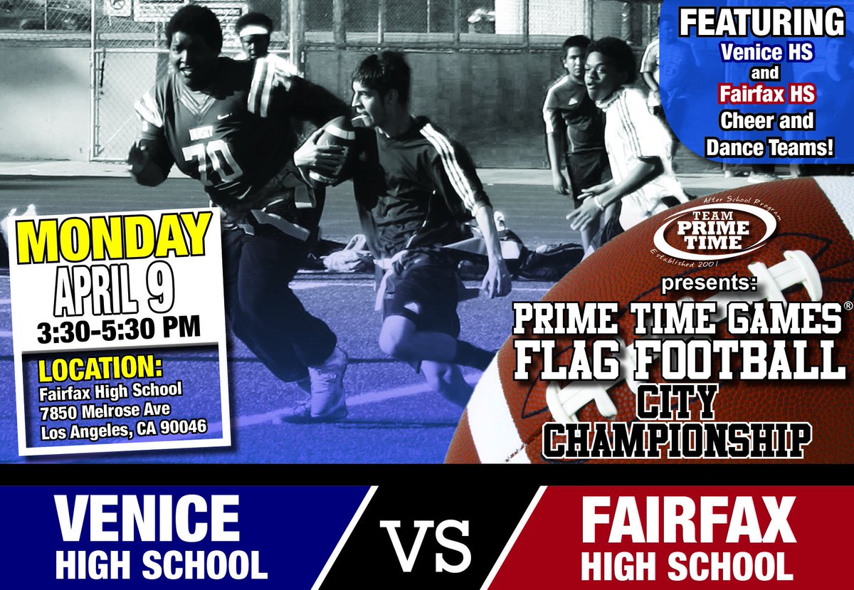 TeamPrimeTimeLA's tweet photo. #MondayFootball  Everyone come out and join us for the  #PrimeTimeGames #FlagFootball City Championship Game with Cheer and Dance Teams!
@BTBLA  @LA_USD  #inclusionSports #playAll 
Venice High School VS Fairfax High School
Hope to see you there!  #TouchdownMonday https://t.co/NdS4gxp1qz