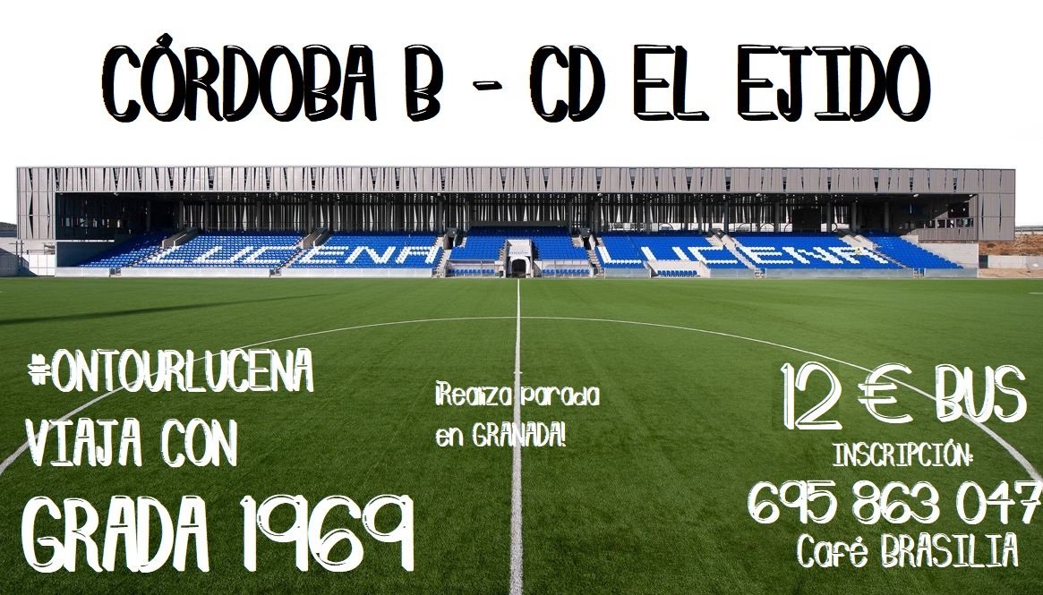 Grada1969's tweet photo. Acompaña al @CD_EJIDO el sábado 14 por tierras cordobesas. El horario del partido, ya confirmado, será a las 16:00. Reserva tu plaza en el 695863047 o en el café Brasilia. https://t.co/pMXl6CQDE6