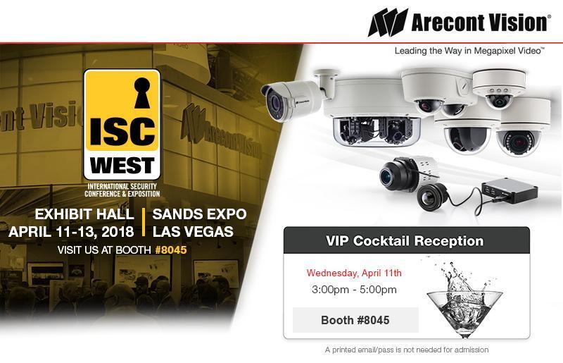 av_costar's tweet photo. Be sure to visit our ISC West booth #8045 for our VIP Reception on opening day, April 11, 3-5 PM.  Relax with a beverage while you check out the never-before-unveiled new products being demonstrated! #Arecont #VIP #Megapixel https://t.co/0KpPbn0FwF https://t.co/NrELk6dwnL