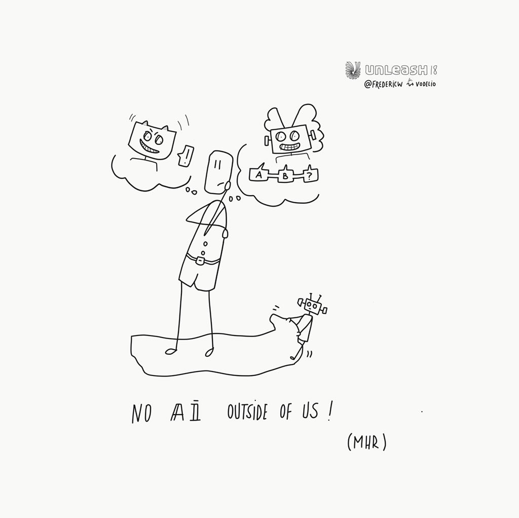fredericw's tweet photo. “No Ai outside of us” quote by MHR at #UNLEASH18 #visualreportbuilding #1sketchingaday #30dayschallenge https://t.co/4CG4ZYpkW9