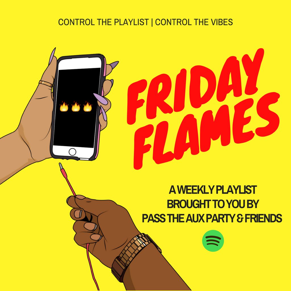 passtheauxparty's tweet photo. We’re excited to present our first edition of #FridayFlamesPlaylist, a collection of tracks that have been played at #PassTheAux parties and some of our personal favorites, Check it out — link in bio! #NewMusicFriday #FridayFlames #ControlThePlaylist #ControlTheVibes 🔥🔥🔥 https://t.co/AzFbkKnO3C