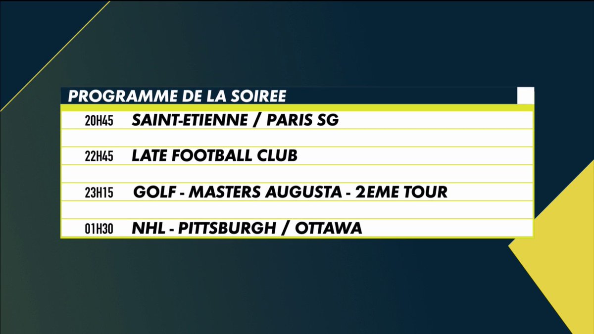 CanalplusSport's tweet photo. Votre programme du soir sur @canalplus ! 😍
20H45 ➡️ #ASSEPSG ⚽️
22H45 ➡️ #LateFC 📺
23H15 ➡️ #TheMasters
01H30 ➡️ #PITOTA 🏒 https://t.co/cWuzPrTPwN